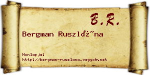 Bergman Ruszlána névjegykártya